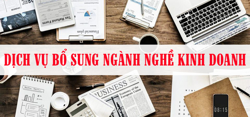 Dịch vụ bỏ sung ngành nghề kinh doanh