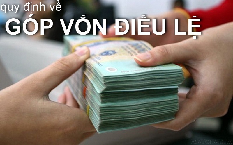 quy định góp vốn điều lệ
