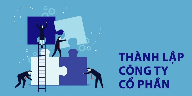 quy định thành lập công ty cổ phần