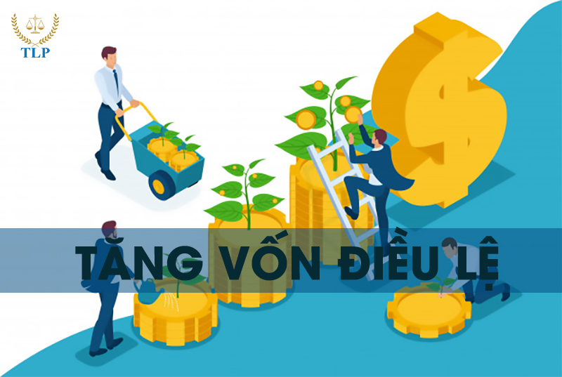 Thủ tục tăng vốn điều lệ