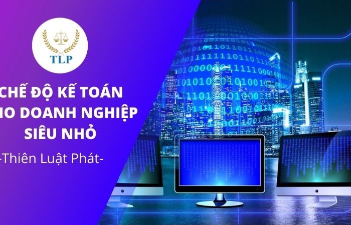 chế độ kế toán cho doanh nghiệp siêu nhỏ