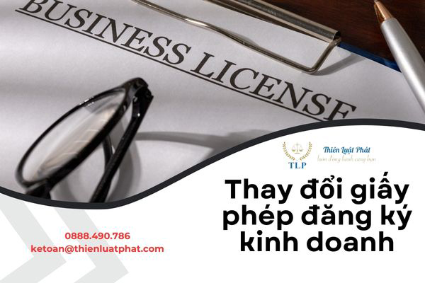 Thủ tục thay đổi giấy phép đăng ký kinh doanh mới nhất
