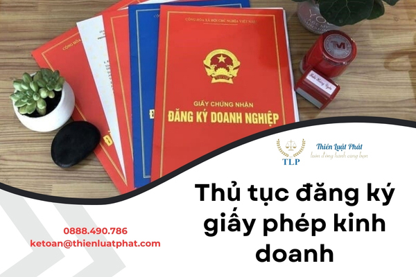Hướng dẫn làm thủ tục đăng ký giấy phép kinh doanh mới nhất